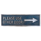 Please use other Door Sign - Directional plaques