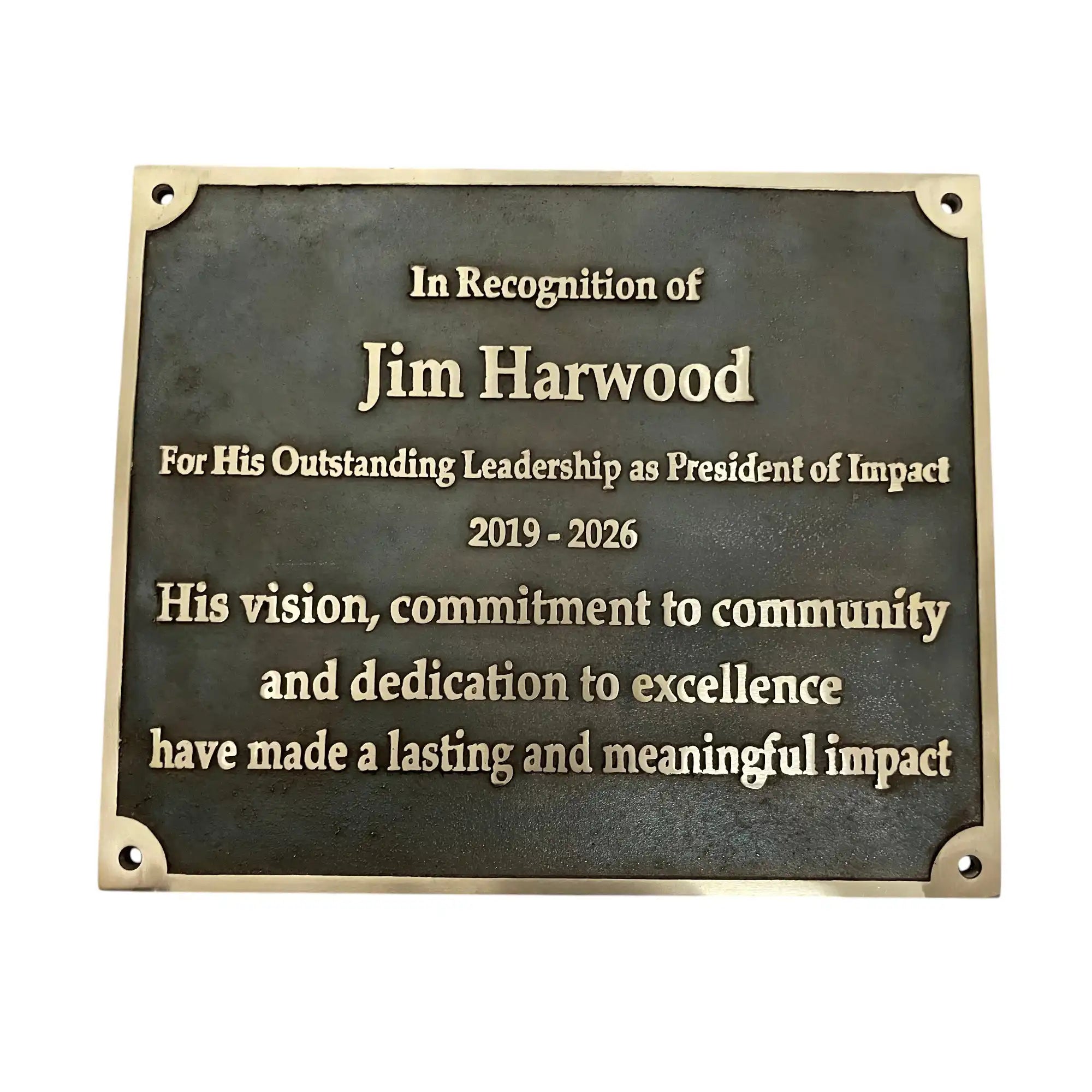 Bronze Plaque recognizing Jim Harwood for his leadership and contributions
