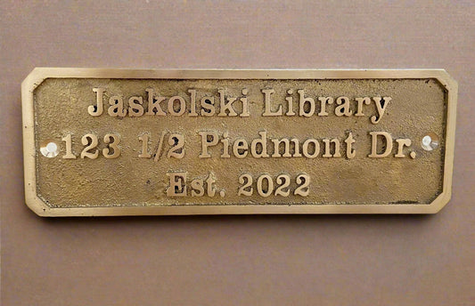 Cast brass personalized signs