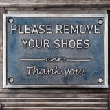 Please Remove Your Shoes bronze Signs