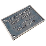 Please Remove Your Shoes bronze Signs