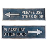 Please use other Door Sign - Directional plaques