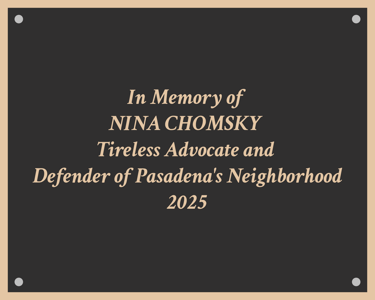 Memorial plaque for Nina Chomsky with text about her contributions to Pasadena's neighborhood.